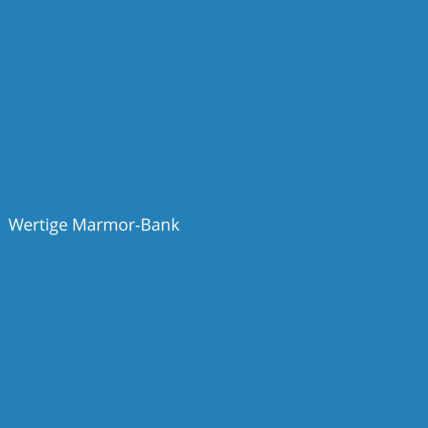 Wertige Marmor-Bank